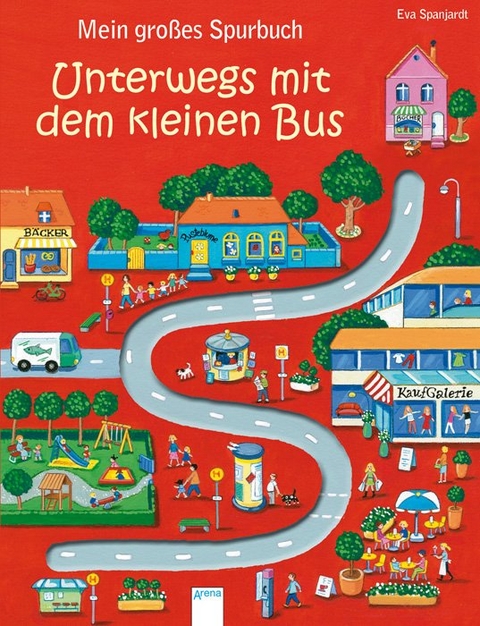 Mein gro&szlig;es Spurbuch - Unterwegs mit dem kleinen Bus