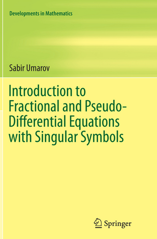 Introduction to Fractional and Pseudo-Differential Equations with Singular Symbols