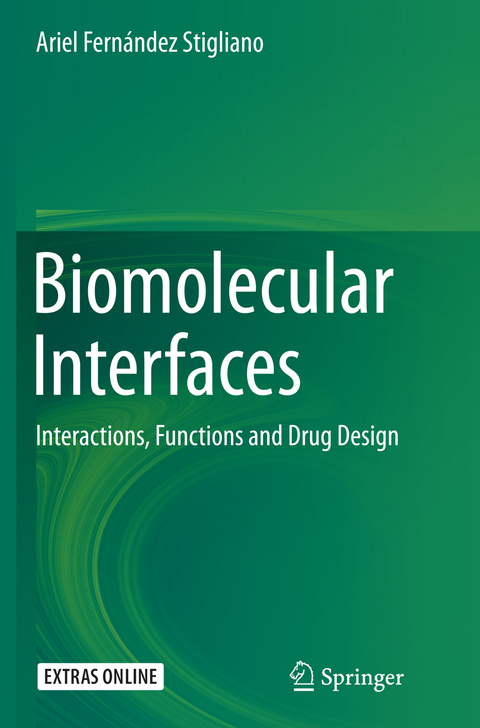 Biomolecular Interfaces - Ariel Fern&aacute;ndez Stigliano