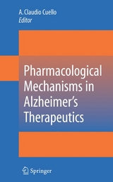 Pharmacological Mechanisms in Alzheimer's Therapeutics - 