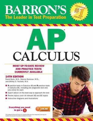 Barron's AP Calculus - David Bock, Dennis Donovan, Shirley O. Hockett