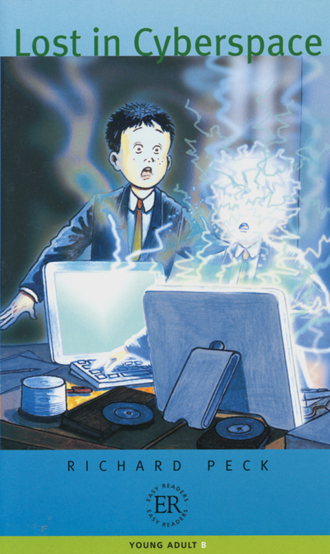 Lost in Cyberspace - Richard Peck