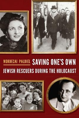 Saving One's Own - Mordecai Paldiel