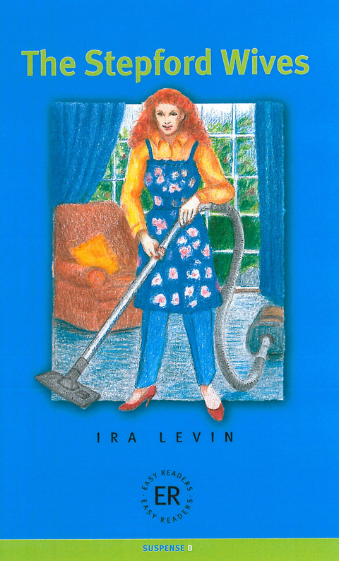 The Stepford Wives - Ira Levin