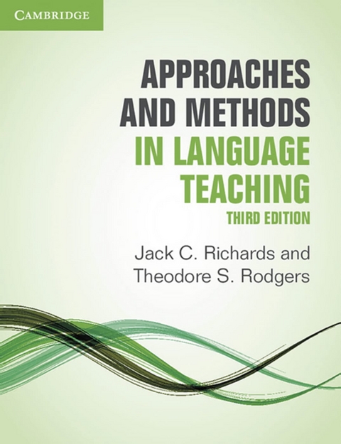 Approaches and Methods in Language Teaching Third edition - Theordore S. Rodgers