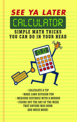 See Ya Later Calculator