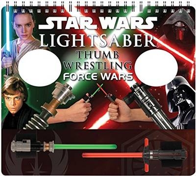 Star Wars Lightsaber Thumb Wrestling Force Wars - Pablo Hidalgo