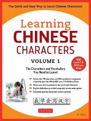 Learning Mandarin Chinese Characters Volume 1 - Yi Ren