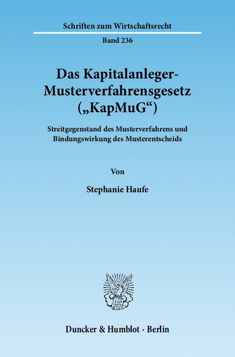 Das Kapitalanleger-Musterverfahrensgesetz ("KapMuG"). - Stephanie Haufe