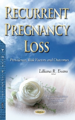 Recurrent Pregnancy Loss - 