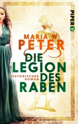 Die Legion des Raben -  Maria W. Peter