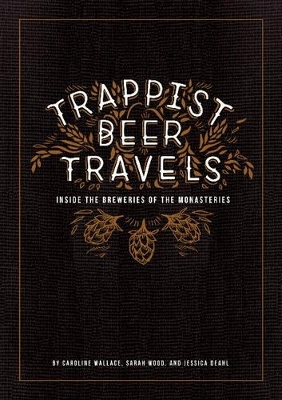 Trappist Beer Travels