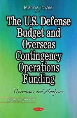 U.S. Defense Budget & Overseas Contingency Operations Funding - 