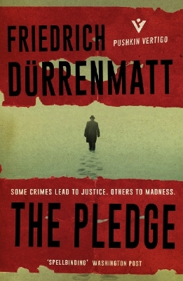 The Pledge - Friedrich Durrenmatt