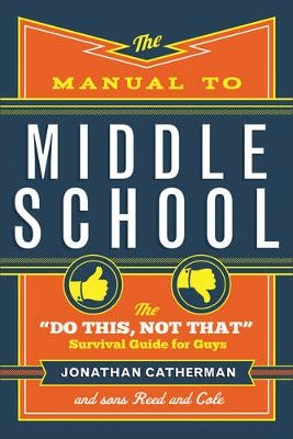 The Manual to Middle School – The 