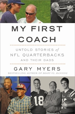 My First Coach - Gary Myers