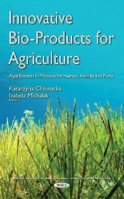 Innovative Bio-Products for Agriculture - 