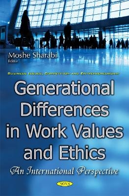 Generational Differences in Work Values & Ethics - 