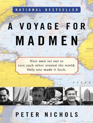A Voyage for Madmen - Peter Nichols