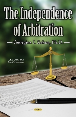 Independence of Arbitration - Georgios I Zekos