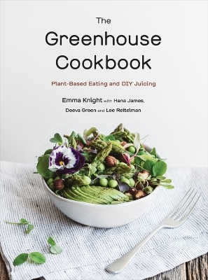 The Greenhouse Cookbook - Emma Knight
