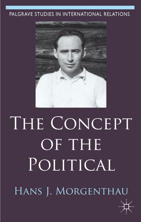 The Concept of the Political - Hans J. Morgenthau