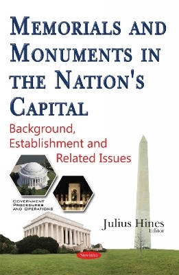Memorials & Monuments in the Nation's Capital - 