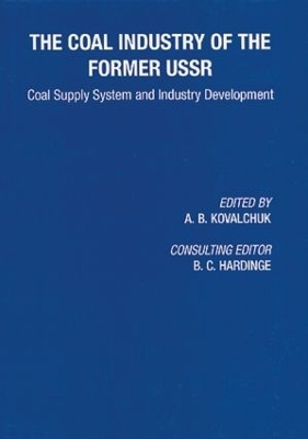 Coal Industry of the Former USSR - 