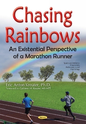 Chasing Rainbows - Eric Anton Kreuter