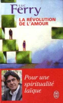 La revolution de l'amour