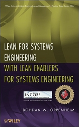 Lean for Systems Engineering with Lean Enablers for Systems Engineering - B. W. Oppenheim