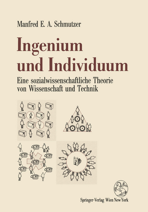 Ingenium und Individuum - Manfred E.A. Schmutzer