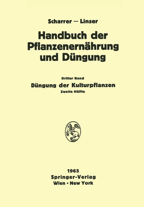 D&uuml;ngung der Kulturpflanzen 2 - Professor Dr. N. Atanasiu, Professor Dr. W. Baden, Professor Dr.-Ing. Dr. agr. habil. F. Baltin, Dr. L. D. Baver, Dipl.-Ing. A. Blamauer, Professor Dr. Boguslawski, Diplomlandwirt Dr. K. Br&auml;unlich, Diplomlandwirt Dr. D. Br&uuml;ning, Professeur Dr. Y. Co&iuml;c, Diplomg&auml;rtnerin Liselotte Forchthammer, Ing. W. Frohner, Professor Dr. A. Fruhstorfer, Direktor Dr. L. Gisiger, Dr. M. G&ouml;kg&ouml;l, Professor Dr. W. Gruppe, Dr. C. Heinemann, Dozent Dr. W. Jahn-Deesbach, Dr. J. Jung, Professor Dr. Dr. h. c. E. Klapp, Professor Dr. L. M. Kopetz, Professor Dr. H. Kraut, Dr. P. W. K&uuml;rten, Professor Dr. H. Linser, Dr.-Ing. H. L&ouml;cker, Professor Dr. H. L&uuml;decke, Direktor F. Mappes, Dr. A. v. M&uuml;ller, Dr. W. M&uuml;ller, Professor Dr. Dr. h. c. K. Nehring, Dr. K.-H. Neumann, Dr. F. Penningsfeld, Dozent Dipl.-Ing. Dr. Edith Primost, Professor Dr. habil. H. R&uuml;ther, Professor Dr. K. Schmid, Dr. H. Schr&ouml;der, Priv.-Doz. Dr. W. Schuster, Direktor Professor Dr. habil. O. Siegel, Professor Dipl.-Ing. Dr. O. Steineck, Dipl.-Ing. R. Steiner, Professor Dr. V. Tay?i, Dr. Hannellore Will, Priv.-Doz. Dr. W. Wirths, Professor Dr. F. Zattler