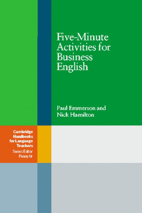 Five Minute Activities for Business English - Paul Emmerson, Nick Hamilton