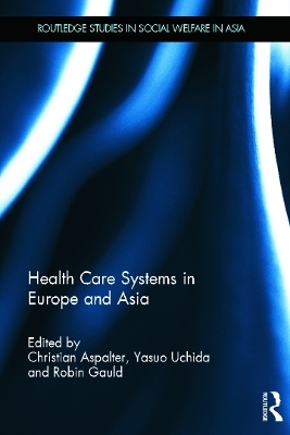 Health Care Systems in Europe and Asia - 