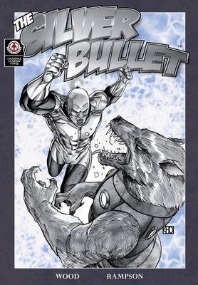 The Silver Bullet - Eric Rampson
