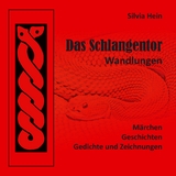 Das Schlangentor - Silvia Hein