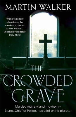 The Crowded Grave - Martin Walker