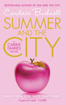 Summer and the City - Candace Bushnell