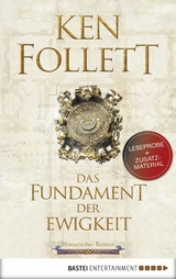 Leseprobe: Das Fundament der Ewigkeit - Ken Follett
