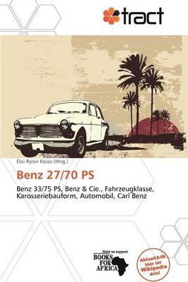 Benz 27/70 PS - 