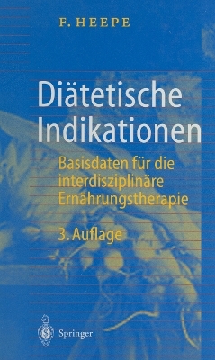 Diätetische Indikationen