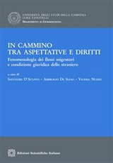 In cammino tra aspettative e diritti - Salvatore D'Acunto, Ambrogio De Siano, Valeria Nuzzo