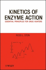Kinetics of Enzyme Action - Ross L. Stein