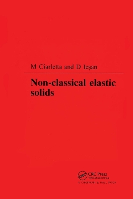 Non-Classical Elastic Solids - Michele Ciarletta, D. Iesan