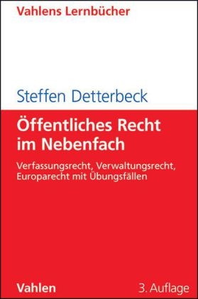 &Ouml;ffentliches Recht im Nebenfach - Steffen Detterbeck