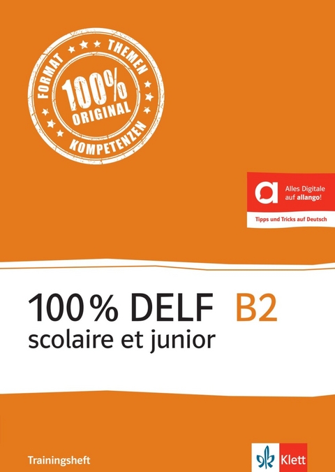100% DELF B2 scolaire et junior