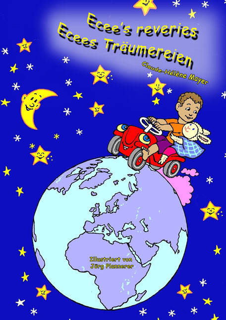 Ecee's reveries - Ecees Tr&auml;umereien - Claude-H&eacute;l&egrave;ne Mayer