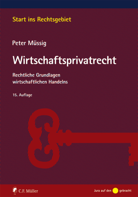 Wirtschaftsprivatrecht - Peter M&uuml;ssig