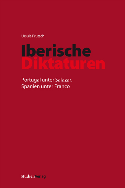 Iberische Diktaturen - Ursula Prutsch